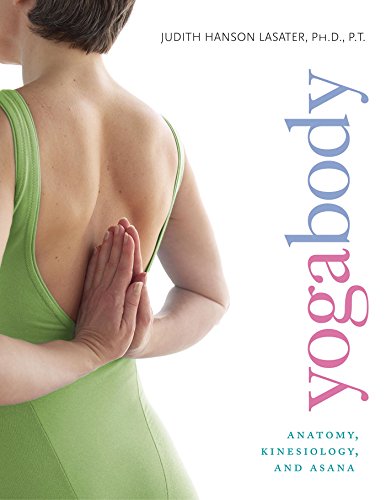 Yogabody: Anatomy, Kinesiology, and Asana book cover