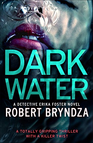 Dark Water (Detective Erika Foster, #3) book cover