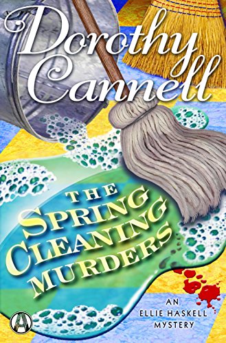 The Spring Cleaning Murders (Ellie Haskell Mystery, #7) book cover
