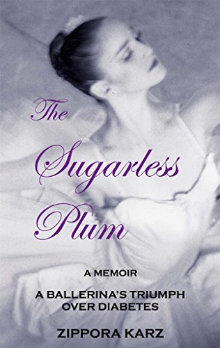 The Sugarless Plum: A Ballerina's Triumph over Diabetes book cover