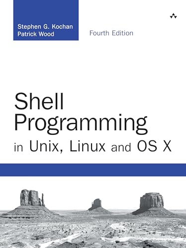 Shell Programming in Unix, Linux and OS X: The Fourth Edition of Unix Shell Programming book cover