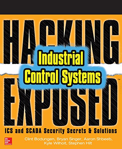 Hacking Exposed Industrial Control Systems: ICS and Scada Security Secrets & Solutions book cover