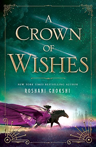 A Crown of Wishes (The Star-Touched Queen, #2) book cover