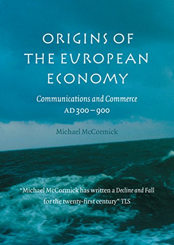Origins of the European Economy: Communications and Commerce A.D. 300-900 book cover