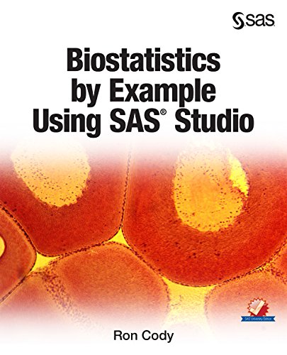 Biostatistics by Example Using SAS Studio book cover