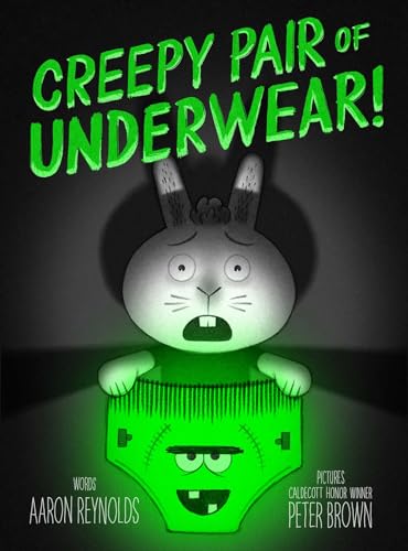 Creepy Pair of Underwear! book cover