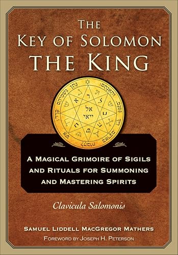 The Key of Solomon the King: Clavicula Salomonis book cover