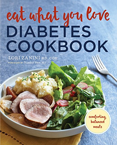 Eat What You Love Diabetic Cookbook: Comforting, Balanced Meals book cover