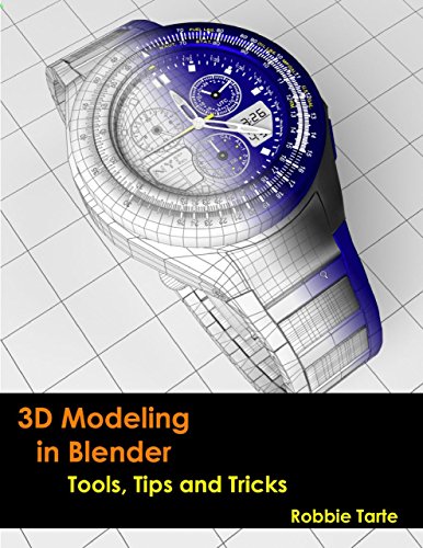 3D Modeling in Blender - Tools, Tips and Tricks book cover