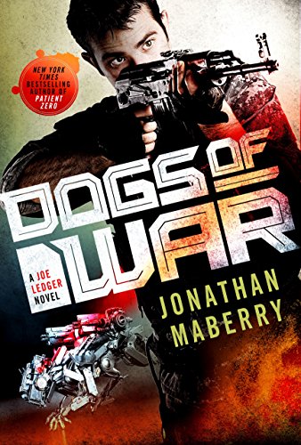 Dogs of War (Joe Ledger, #9) book cover