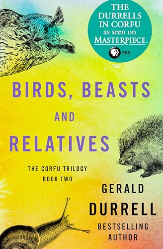 Birds, Beasts and Relatives (Corfu Trilogy #2) book cover