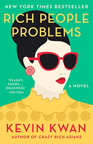 Rich People Problems (Crazy Rich Asians, #3) book cover