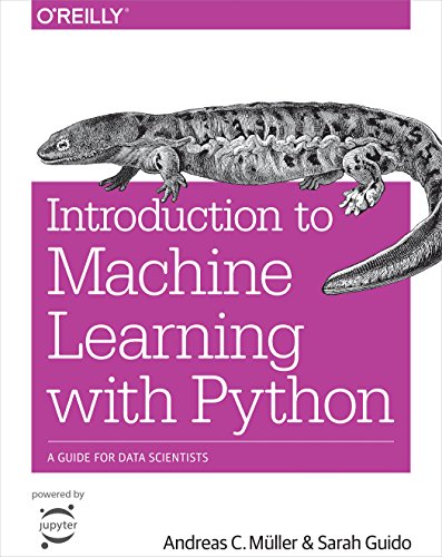 Introduction to Machine Learning with Python: A Guide for Data Scientists book cover