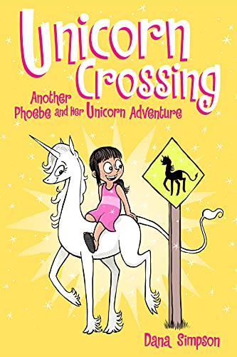 Unicorn Crossing (Phoebe and Her Unicorn, #5) book cover