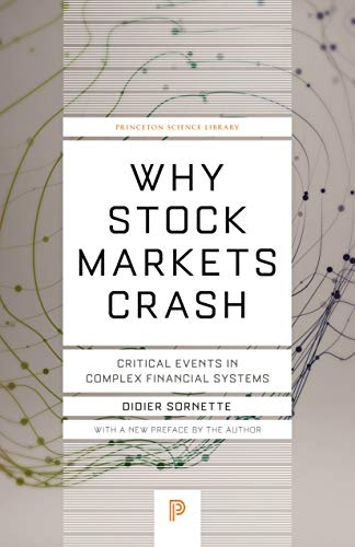 Why Stock Markets Crash: Critical Events in Complex Financial Systems book cover