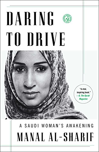 Daring to Drive: A Saudi Woman's Awakening book cover