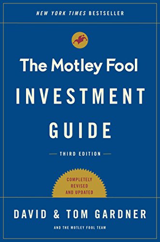 The Motley Fool Investment Guide: Third Edition: How the Fools Beat Wall Street's Wise Men and How You Can Too book cover