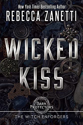 Wicked Kiss (Realm Enforcers, #4) book cover