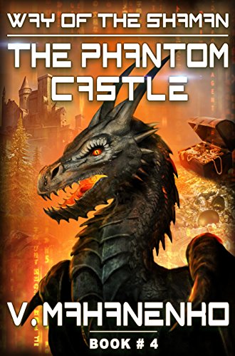 The Phantom Castle (The Way of the Shaman, #4) book cover