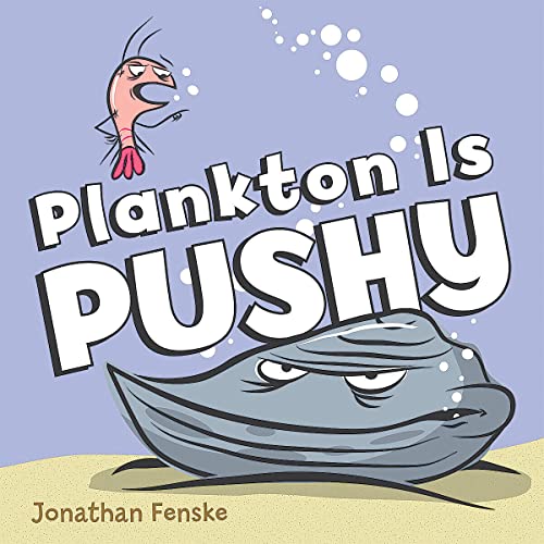 Plankton Is Pushy book cover
