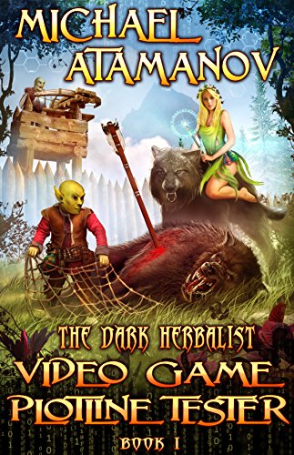 Video Game Plotline Tester (The Dark Herbalist, #1) book cover
