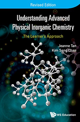 Understanding Advanced Physical Inorganic Chemistry: The Learner's Approach (Revised Edition) book cover