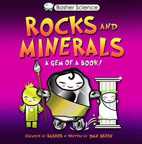Rocks and Minerals: A Gem of a Read! (Basher Science) book cover