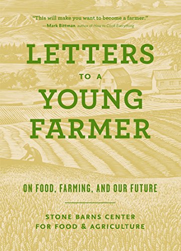 Letters to a Young Farmer: On Food, Farming, and Our Future book cover