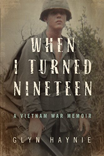 When I Turned Nineteen: A Vietnam War Memoir book cover