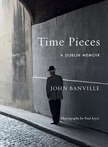 Time Pieces: A Dublin Memoir book cover
