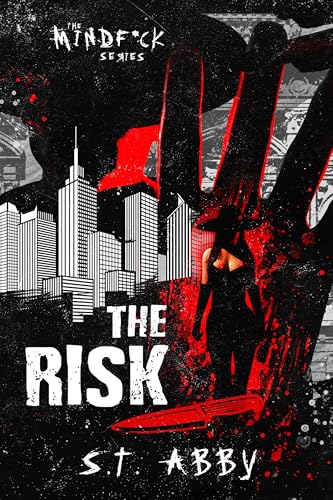 The Risk (Mindf*ck, #1) book cover