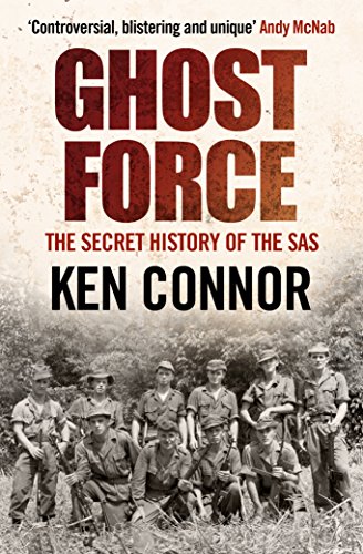 Ghost Force: The Secret History Of The SAS book cover
