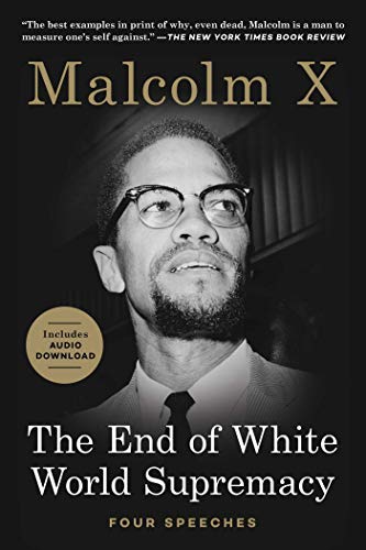The End of White World Supremacy: Four Speeches book cover