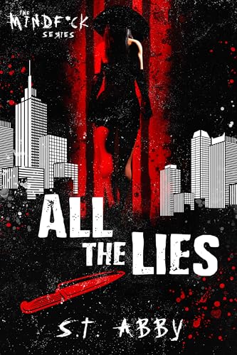 All the Lies (Mindf*ck, #4) book cover