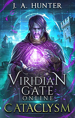 Viridian Gate Online: Cataclysm, Crimson Alliance, The Jade Lord book cover