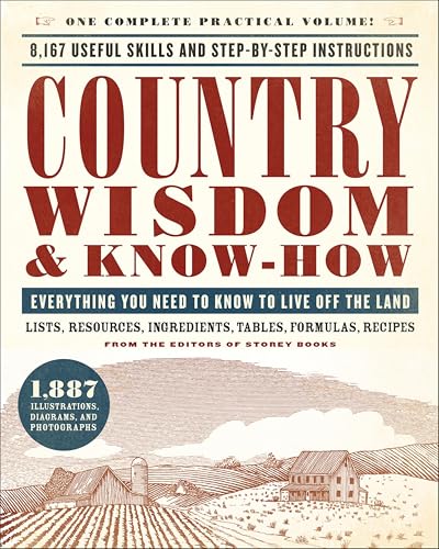 Country Wisdom & Know-How: A Practical Guide to Living off the Land book cover