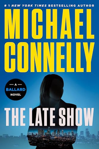The Late Show (Renée Ballard, #1; Harry Bosch Universe, #29) book cover