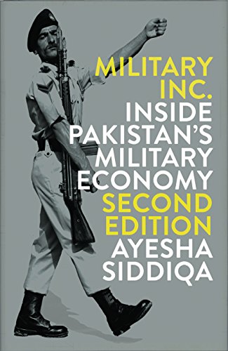 Military Inc.: Inside Pakistan's Military Economy book cover