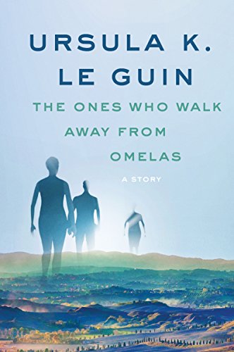 The Ones Who Walk Away from Omelas book cover