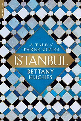 Istanbul: A Tale of Three Cities book cover