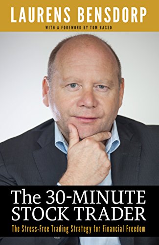 The 30-Minute Stock Trader: The Stress-Free Trading Strategy for Financial Freedom book cover