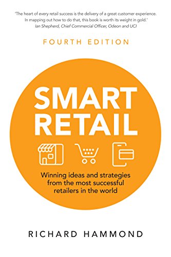 Smart Retail: Winning Ideas and Strategies from the Most Successful Retailers in the World book cover