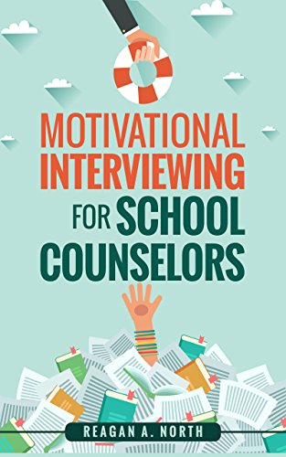 Motivational Interviewing for School Counselors book cover