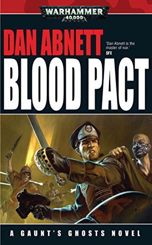 Blood Pact (Gaunt's Ghosts #12) book cover