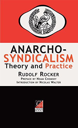 Anarcho-Syndicalism: Theory and Practice book cover