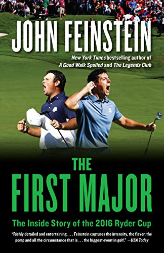 The First Major: The Inside Story of the 2016 Ryder Cup book cover