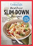 Cooking Light Best Ever Slim Down Recipes Indulgent Main Dis