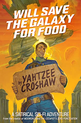 Will Save the Galaxy for Food (Jacques McKeown, #1) book cover