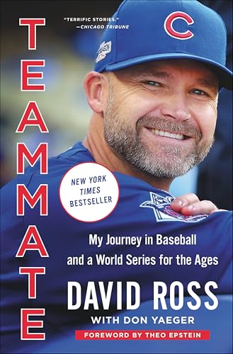 Teammate: My Journey in Baseball and a World Series for the Ages book cover