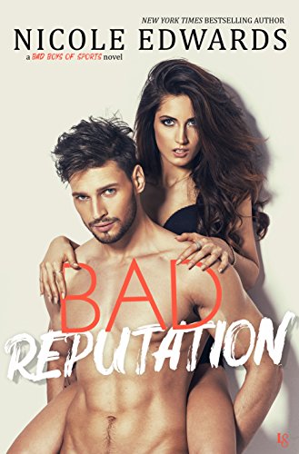 Bad Reputation (Bad Boys of Sports, #1) book cover